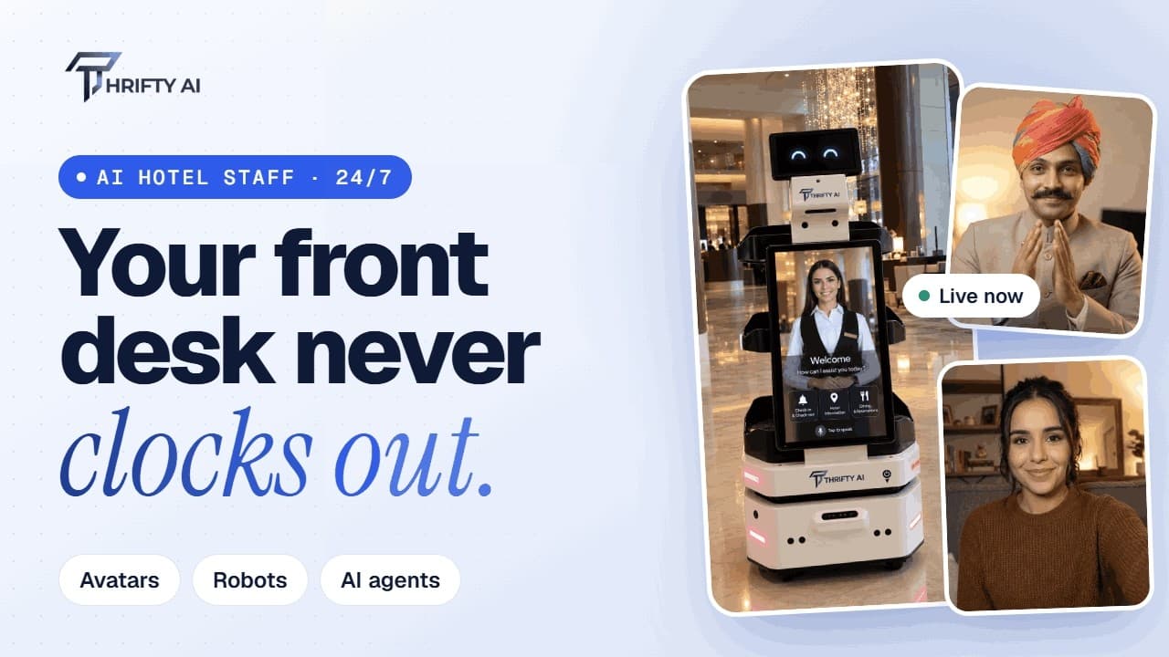 Video thumbnail: Thrifty AI: AI Avatars, Robots & Agents for Hotels | Give Every Guest a Concierge